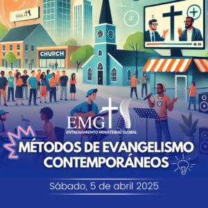 MÉTODOS DE EVANGELISMO CONTEMPORÁNEOS